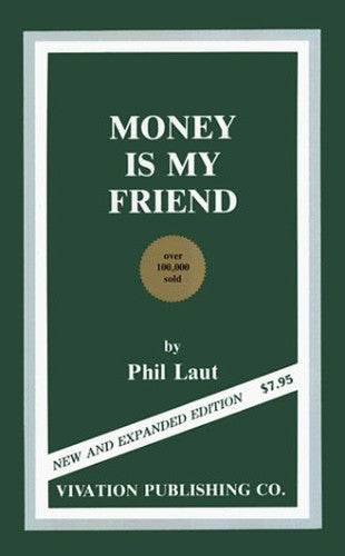 Money is My Friend