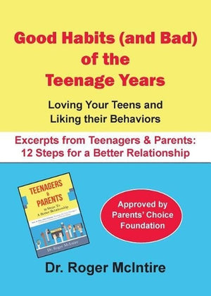 Good Habits (and Bad) of the Teenager Years