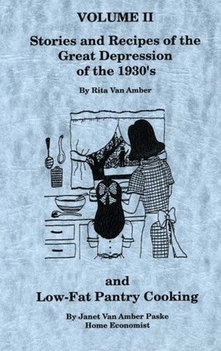 Stories & Recipes of the Great Depression