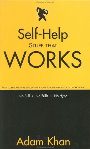 Self Help Stuff That Works L Anthology of Contemporary Sh