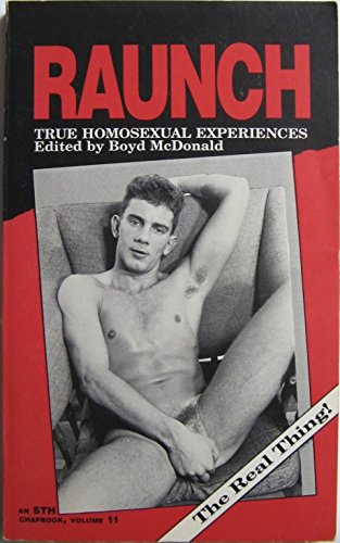Raunch: True homosexual experiences (An STH chapbook) cover art