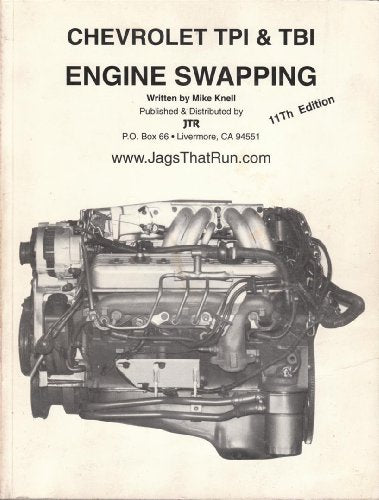Chevrolet TPI and TBI Engine Swapping