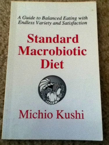 Standard Macrobiotic Diet