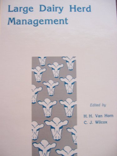 Large Dairy Herd Management
