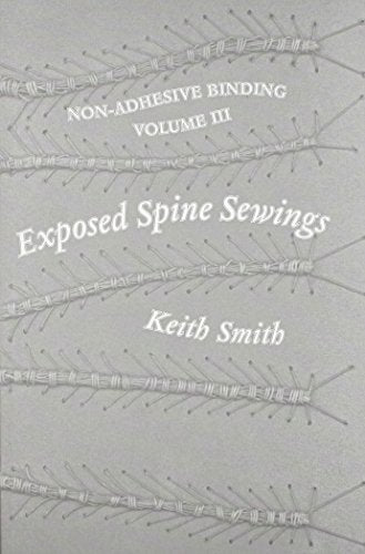 Exposed Spine Sewings, Non-Adhesive Binding