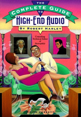 Complete Guide to High-end Audio