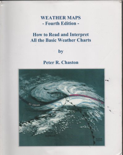 Weather Maps: How to Read and Interpret All the Basic Weather Charts By ...