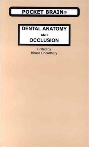 Dental Anatomy and Occlusion