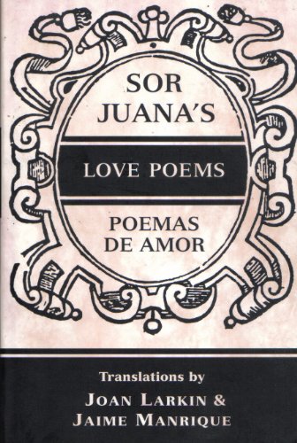 Sor Juana's Love Poems