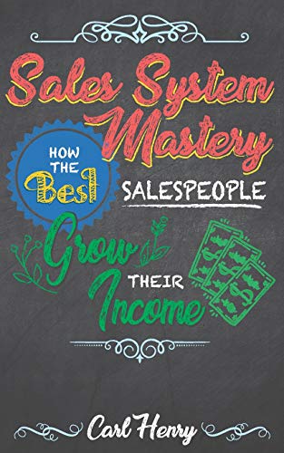 Sales System Mastery