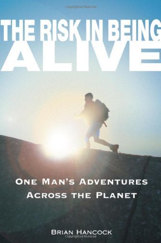 The Risk in Being Alive