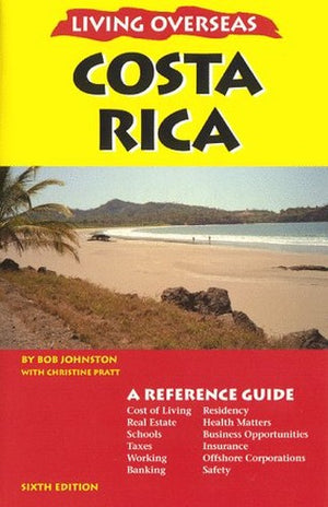 Living Overseas Costa Rica