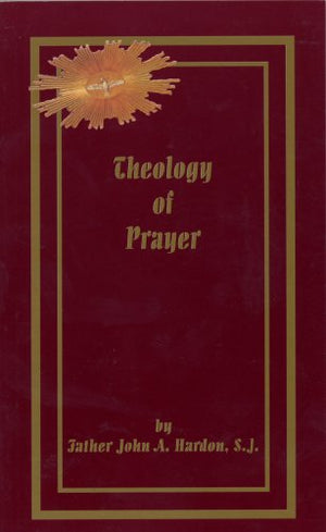 Theology of Prayer