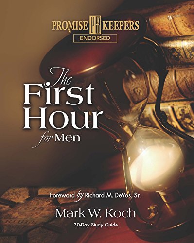 The First Hour for Men