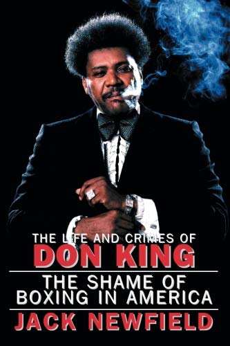 The Life and Crimes of Don King