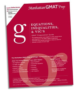 Equations, Inequalities & VIC's GMAT Preparation Guide 
