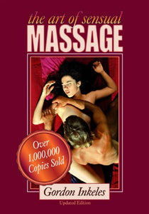 The Art Of Sensual Massage 