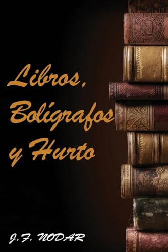 Libros, Bolígrafos y Hurto