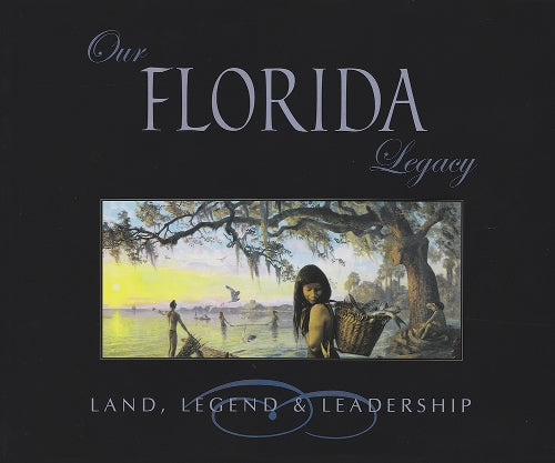 Our Florida Legacy
