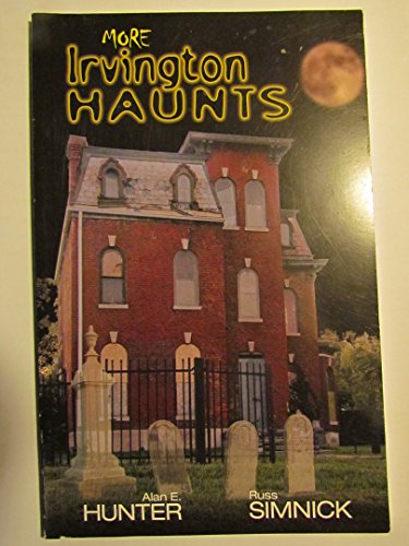 MORE Irvington Haunts