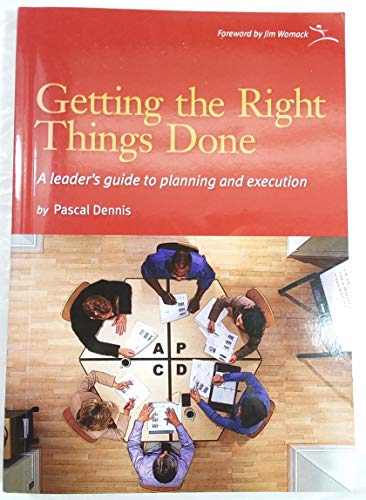 Getting the Right Things Done