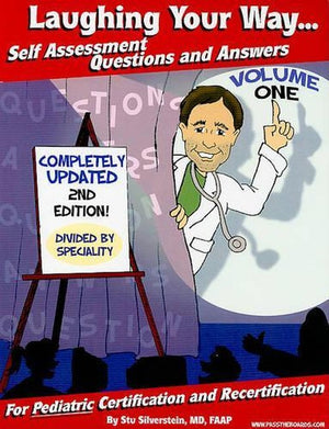 Laughing Your Way... Self Assessment Questions and Answers, Volume 1