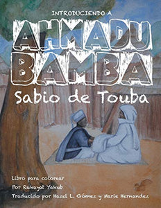 Introduciendo A Ahmadu Bamba 