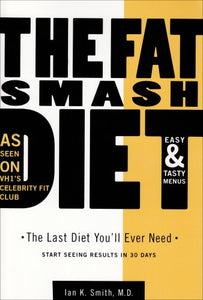 The Fat Smash Diet 