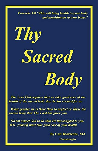 Thy Sacred Body