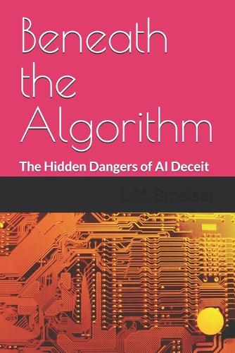 Beneath the Algorithm