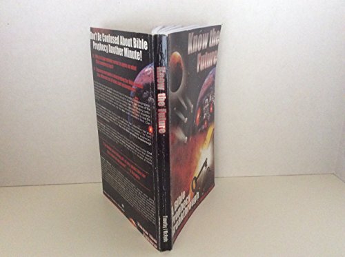 Know the Future: A Bible Prophecy Breakthrough From Two Keys in the Words of Jesus