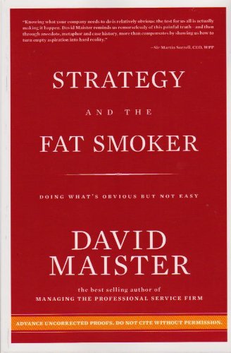 Strategy and the Fat Smoker