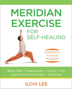 Meridian Exercise for Self-Healing 