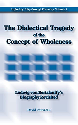 The Dialectical Tragedy of the Concept of Wholeness