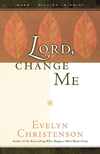 Lord, Change Me