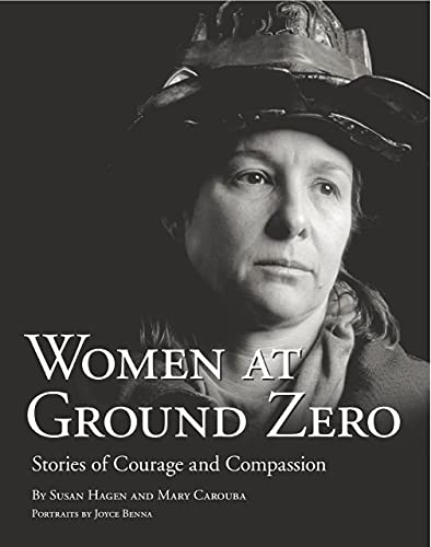 Women at Ground Zero: Stories of Courage and Compassion: 1