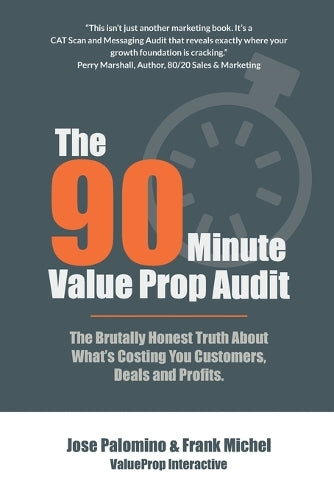 The 90-Minute Value Prop Audit