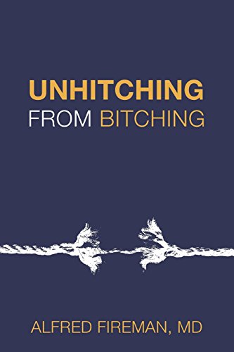 Unhitching from Bitching
