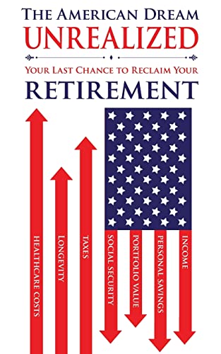 The American Dream Unrealized