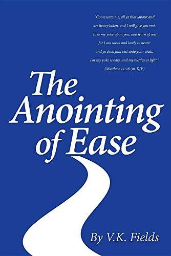 The Anointing of Ease