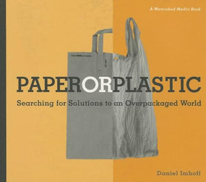Paper or Plastic 