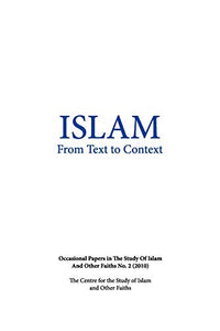 Islam from Text to Context 