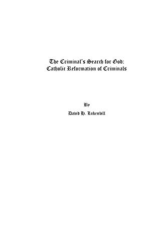 The Criminal's Search for God