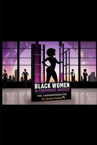Black Women in Corporate America