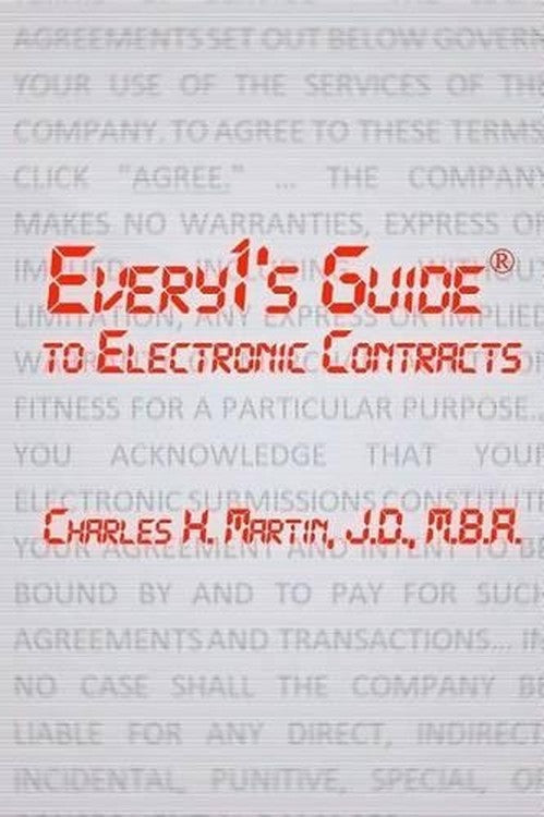 Every1's Guide to Electronic Contracts