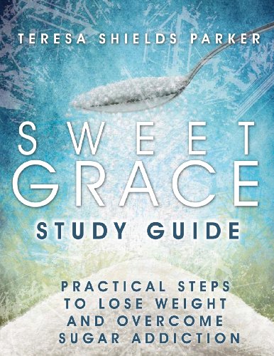 Sweet Grace Study Guide