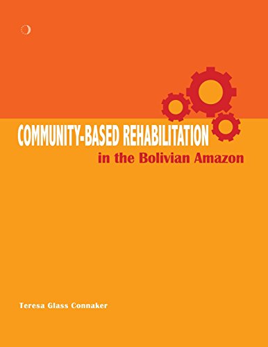 Community-based Rehabilitation in the Bolivian Amazon cover art