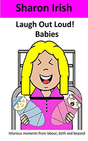 Laugh Out Loud! Babies
