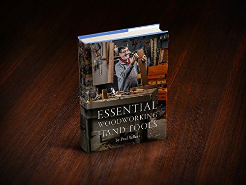 Essential Woodworking Hand Tools