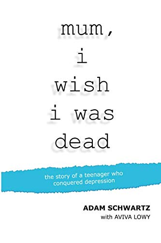 mum, i wish i was dead
